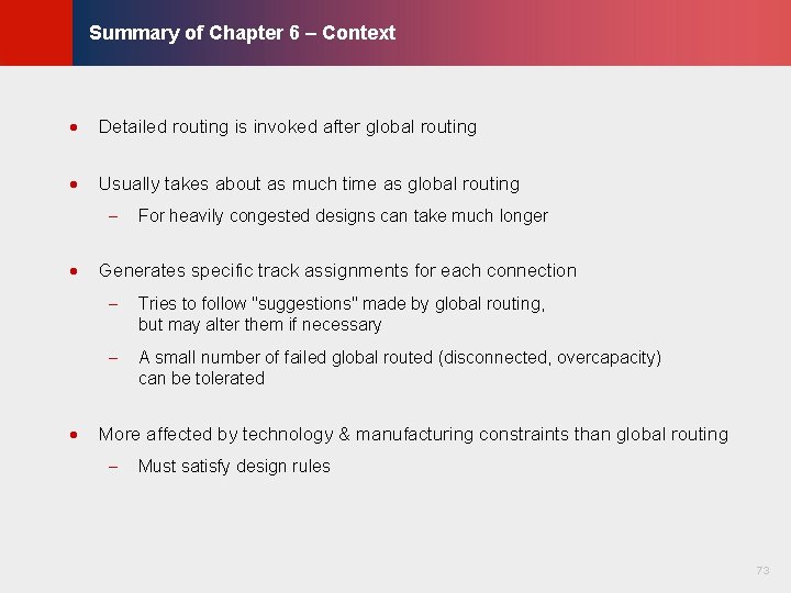© KLMH Summary of Chapter 6 – Context · Detailed routing is invoked after © KLMH Summary of Chapter 6 – Context · Detailed routing is invoked after
