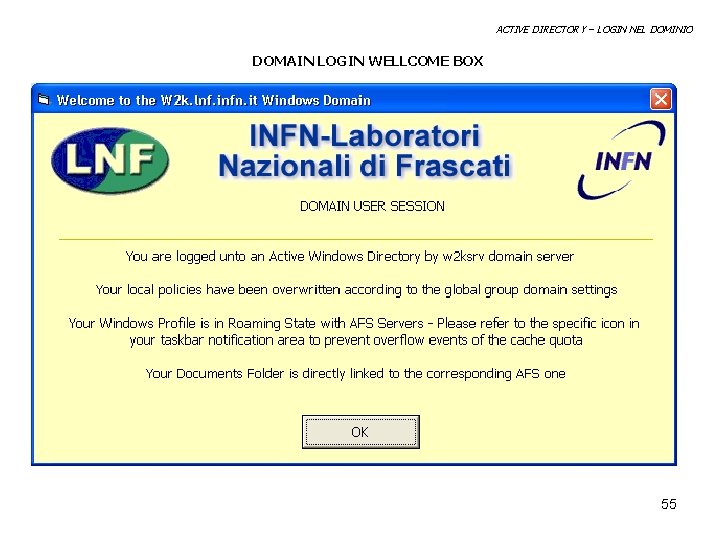 ACTIVE DIRECTORY – LOGIN NEL DOMINIO DOMAIN LOGIN WELLCOME BOX 55 