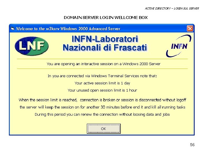 ACTIVE DIRECTORY – LOGIN SUL SERVER DOMAIN SERVER LOGIN WELLCOME BOX 56 