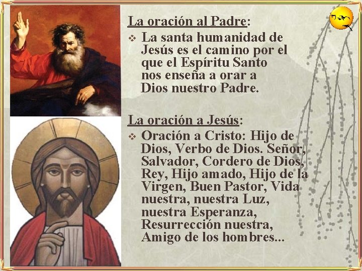 La oración al Padre: v La santa humanidad de Jesús es el camino por