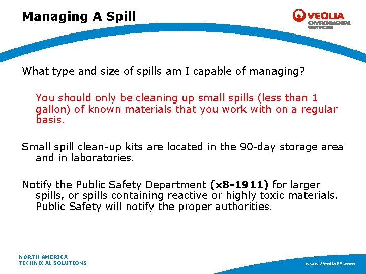 Managing A Spill What type and size of spills am I capable of managing?