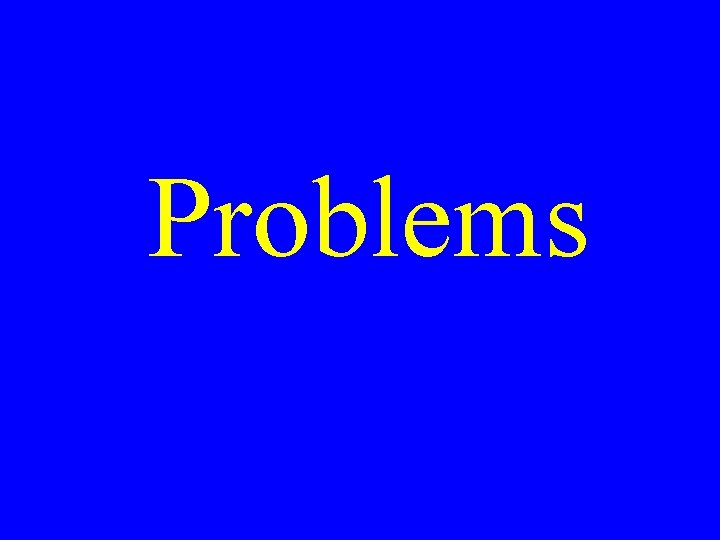 Problems 