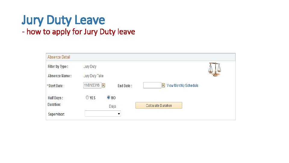 Jury Duty Leave - how to apply for Jury Duty leave 