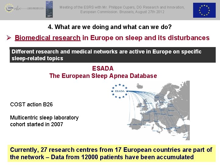 Meeting of the ESRS with Mr. Philippe Cupers, DG Research and Innovation, European Commission.