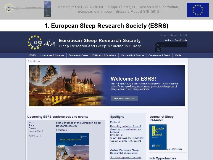 Meeting of the ESRS with Mr. Philippe Cupers, DG Research and Innovation, European Commission.