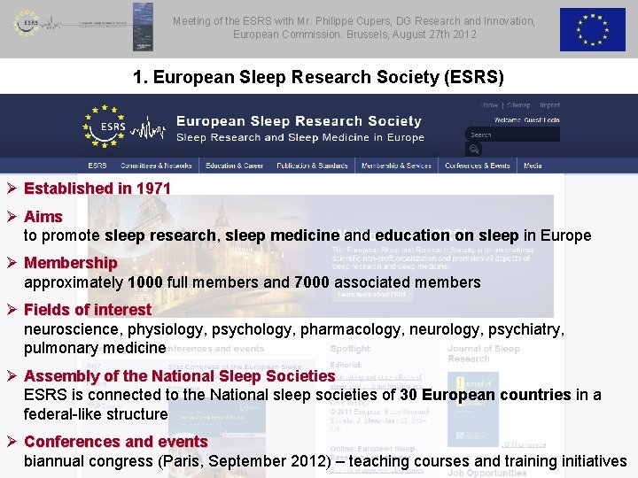 Meeting of the ESRS with Mr. Philippe Cupers, DG Research and Innovation, European Commission.