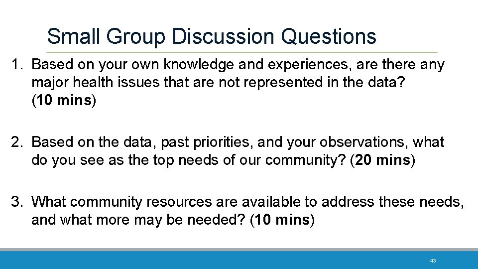 Small Group Discussion Questions 1. Based on your own knowledge and experiences, are there