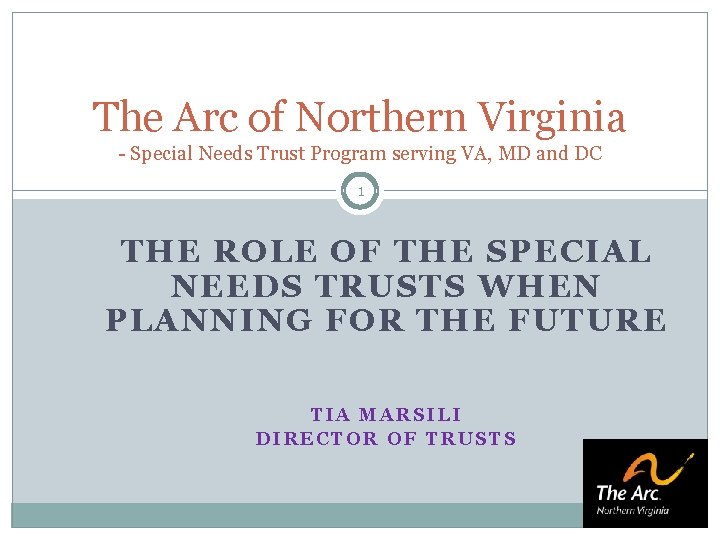 The Arc of Northern Virginia Special Needs Trust