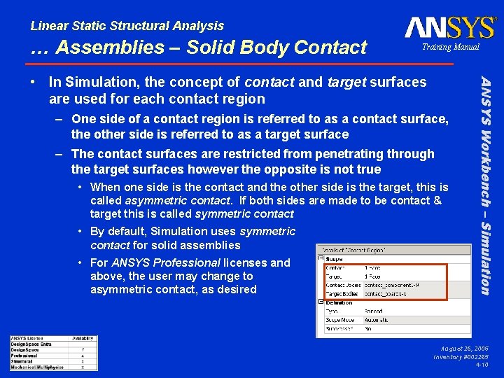 Linear Static Structural Analysis … Assemblies – Solid Body Contact Training Manual – One