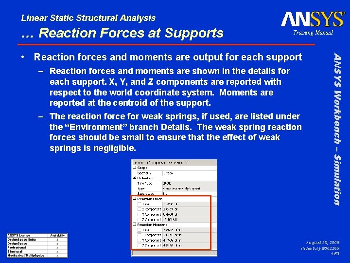 Linear Static Structural Analysis … Reaction Forces at Supports Training Manual – Reaction forces