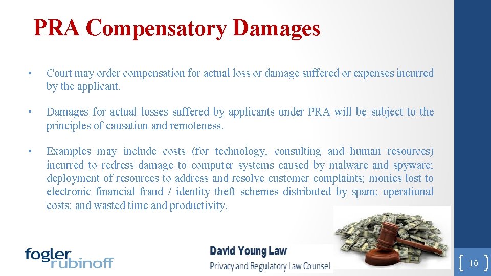 PRA Compensatory Damages • Court may order compensation for actual loss or damage suffered