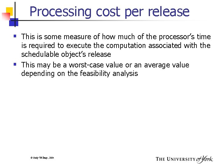 Processing cost per release § This is some measure of how much of the