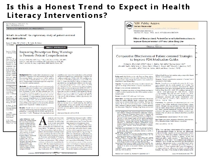Is this a Honest Trend to Expect in Health Literacy Interventions? 