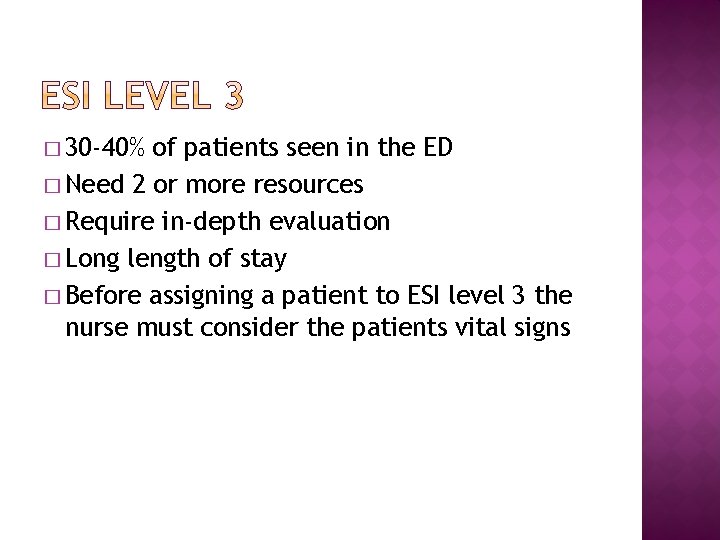 � 30 -40% of patients seen in the ED � Need 2 or more