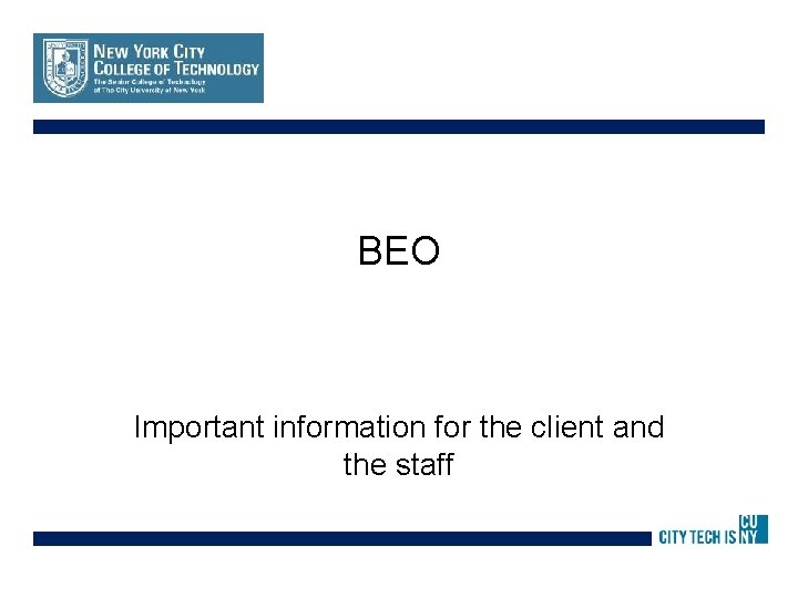 BEO Important information for the client and the staff 