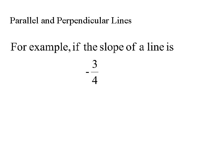 Parallel and Perpendicular Lines 