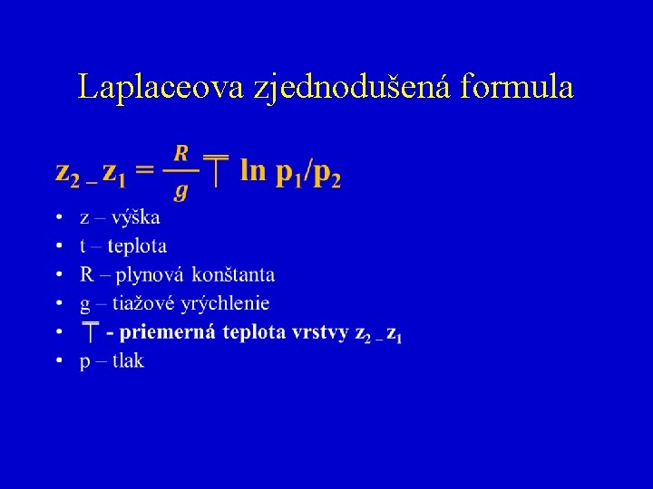 Laplaceova zjednodušená formula • 