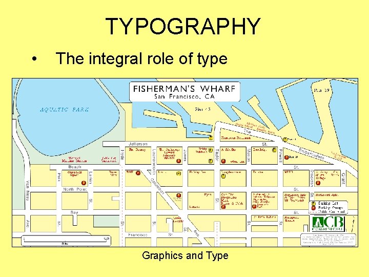 TYPOGRAPHY • The integral role of type Graphics and Type 