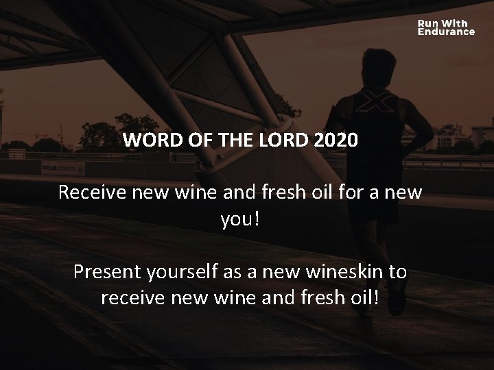 WORD OF THE LORD 2020 HOW ARE WE DOING SPIRITUALLY? Receive new wine and WORD OF THE LORD 2020 HOW ARE WE DOING SPIRITUALLY? Receive new wine and