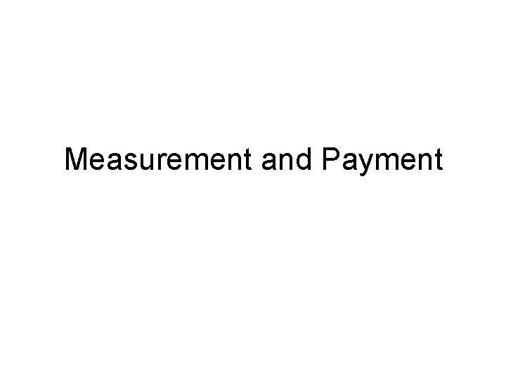 Measurement and Payment 