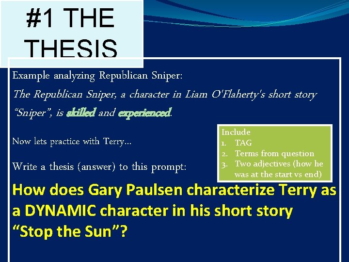 #1 THESIS Example analyzing Republican Sniper: The Republican Sniper, a character in Liam O'Flaherty's