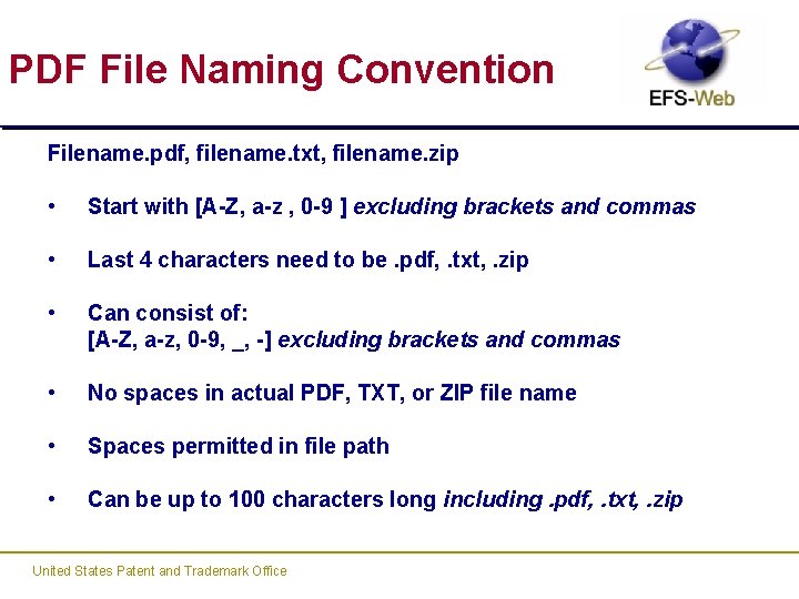 PDF File Naming Convention Filename. pdf, filename. txt, filename. zip • Start with [A-Z,