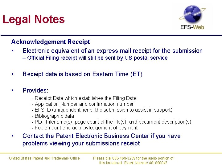 Legal Notes Acknowledgement Receipt • Electronic equivalent of an express mail receipt for the