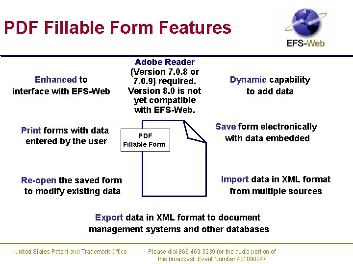 PDF Fillable Form Features Adobe Reader (Version 7. 0. 8 or 7. 0. 9)