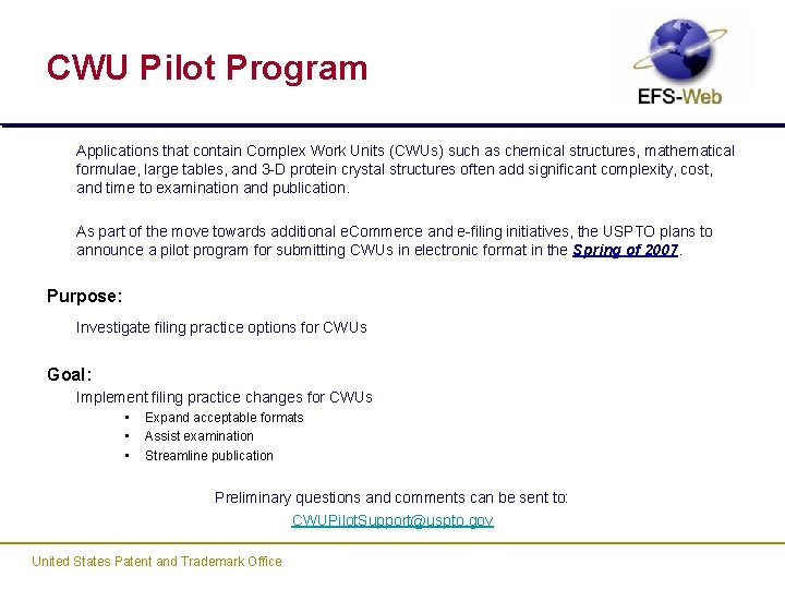 CWU Pilot Program Applications that contain Complex Work Units (CWUs) such as chemical structures,