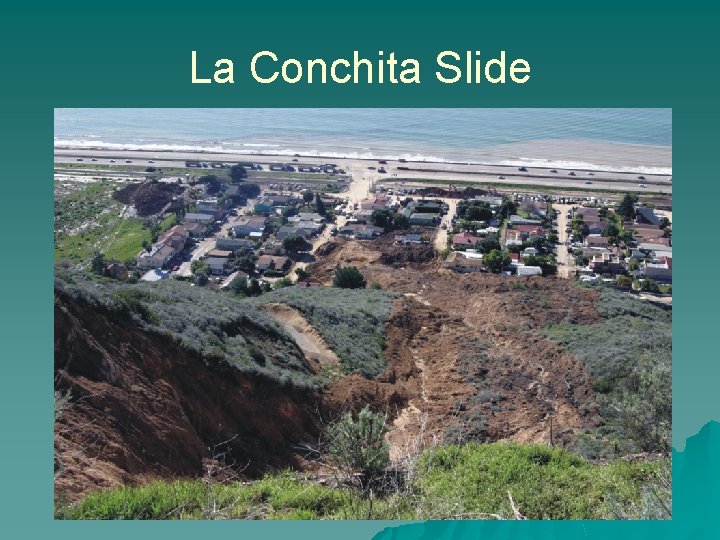 La Conchita Slide 
