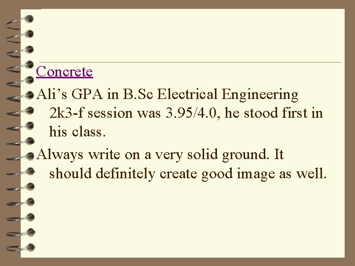 Concrete Ali’s GPA in B. Sc Electrical Engineering 2 k 3 -f session was