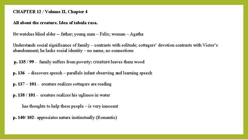 CHAPTER 12 / Volume II, Chapter 4 All about the creature. Idea of tabula