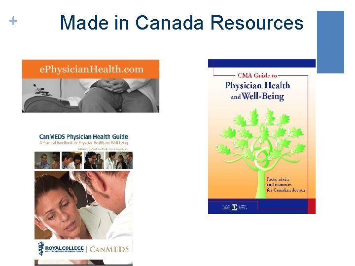 + Made in Canada Resources 