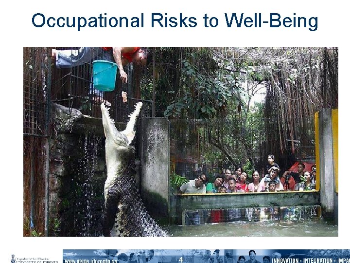 Occupational Risks to Well-Being 4 