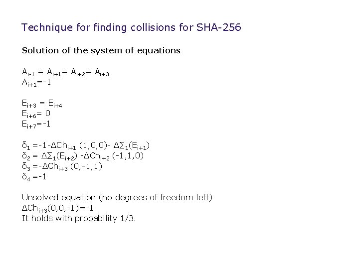 Technique for finding collisions for SHA-256 Solution of the system of equations Ai-1 =