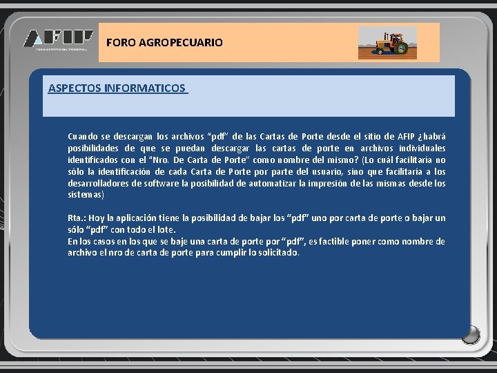  FORO AGROPECUARIO ASPECTOS INFORMATICOS Cuando se descargan los archivos “pdf” de las Cartas