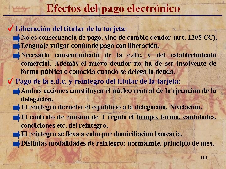 Efectos del pago electrónico _____________________________ Liberación del titular de la tarjeta: No es consecuencia