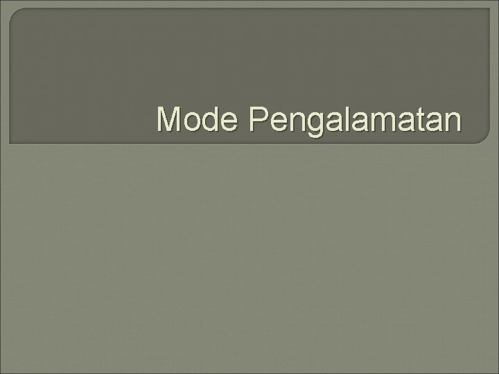 Mode Pengalamatan 