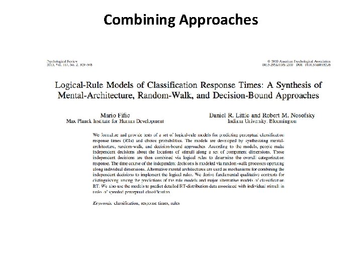 Combining Approaches Combining Approaches