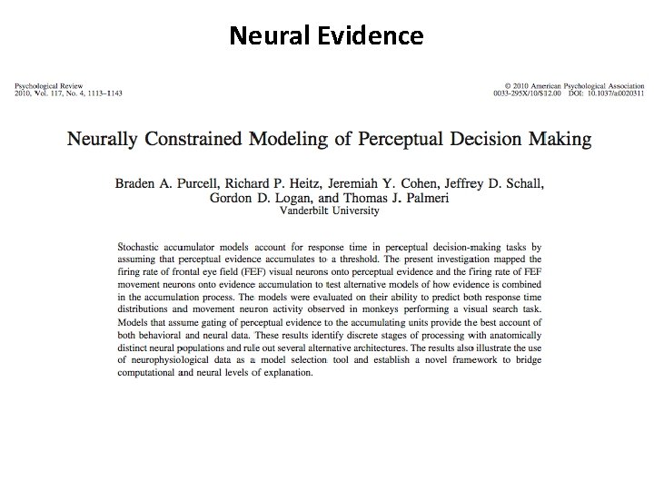 Neural Evidence Neural Evidence