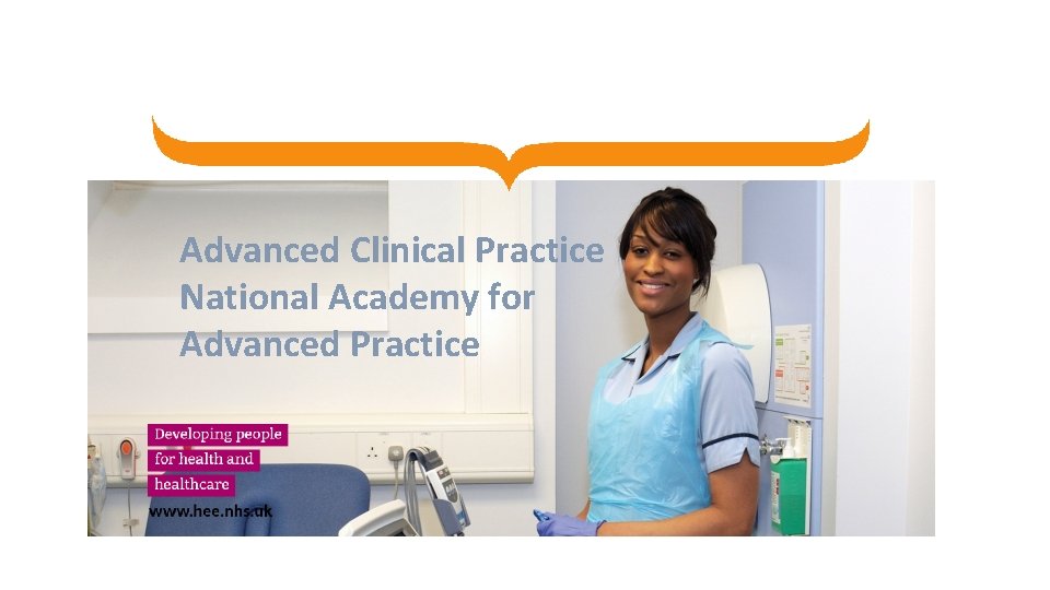 Advanced Clinical Practice National Academy for Advanced Practice 