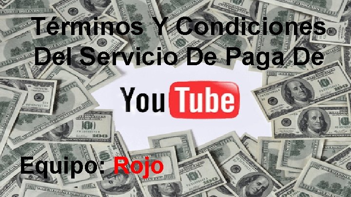Términos Y Condiciones Del Servicio De Paga De Equipo: Rojo 