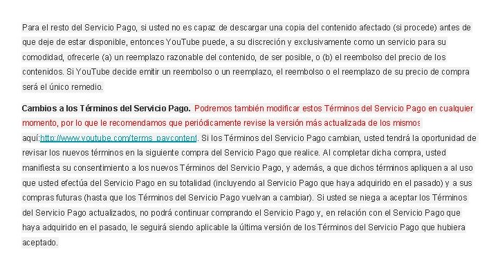 Para el resto del Servicio Pago, si usted no es capaz de descargar una