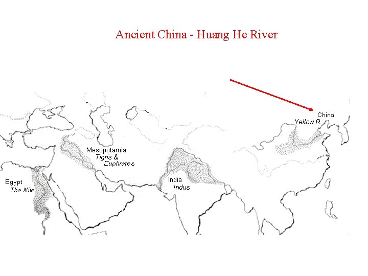 Ancient China - Huang He River 