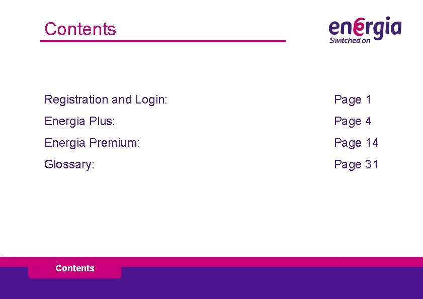 Contents Registration and Login: Page 1 Energia Plus: Page 4 Energia Premium: Page 14