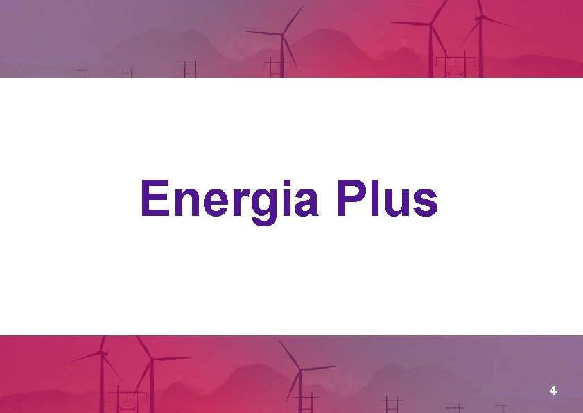 Energia Plus 4 