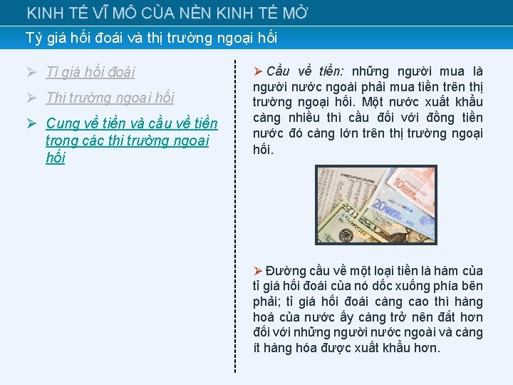 KINH TẾ VĨ MÔ CỦA NỀN KINH TẾ MỞ Tỷ giá hối đoái và