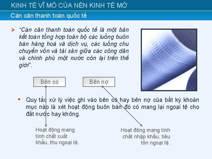 KINH TẾ VĨ MÔ CỦA NỀN KINH TẾ MỞ Cán cân thanh toán quốc