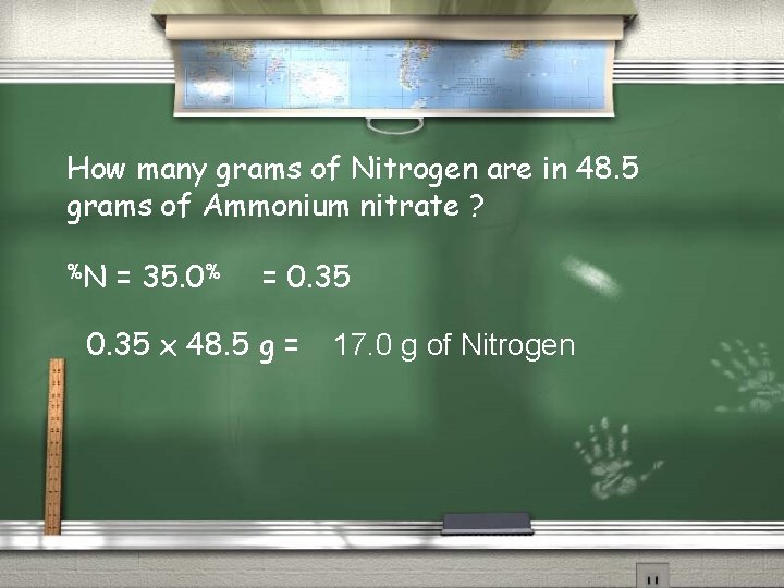 How many grams of Nitrogen are in 48. 5 grams of Ammonium nitrate ?