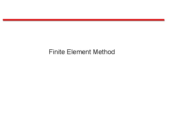 Finite Element Method 